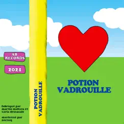 POTION VADROUILLE by ATTENTION LE TAPIS PREND FEU album reviews, ratings, credits