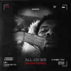 All On Me - Single album lyrics, reviews, download