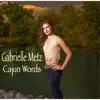 Cajun Words - Single album lyrics, reviews, download
