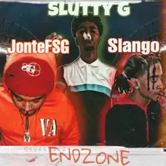 ENDZONE (feat. Slango & Slutty G) Song Lyrics