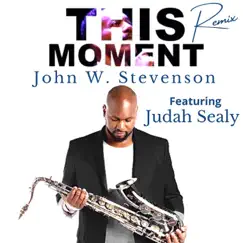 This Moment (Vocal) [Live] [feat. Judah Sealy] Song Lyrics