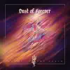 Dust of Forever album lyrics, reviews, download