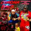 Corona Back (feat. Lester Kohkuh) - Single album lyrics, reviews, download
