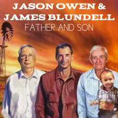 Father and Son - Single by Jason Owen & James Blundell album reviews, ratings, credits