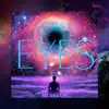 Eyes - Single album lyrics, reviews, download