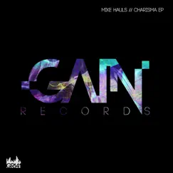 Charisma EP - Single by Mike Hauls album reviews, ratings, credits