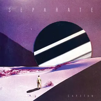SEPARATE by Capstan album download