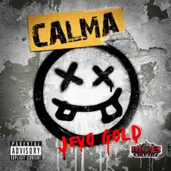 CALMA - Single by Jevo Gold album reviews, ratings, credits