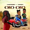 Cho Cho (feat. Timiwizzy) - Single album lyrics, reviews, download