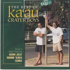 The Best Of Ka'au Crater Boys by Ka'au Crater Boys album reviews, ratings, credits