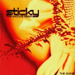 Sticky (The Knocks Remix) - Single by The Maine & The Knocks album reviews, ratings, credits