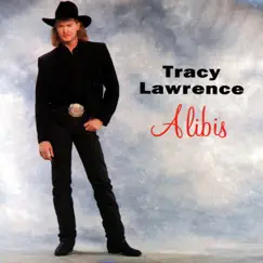 Alibis by Tracy Lawrence album reviews, ratings, credits
