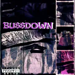 Buss Down - Single by Big lootchi album reviews, ratings, credits