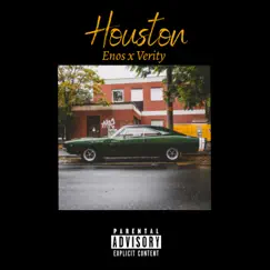 Houston (feat. Verity) - Single by Enos album reviews, ratings, credits