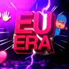 Beat Eu Era (Funk Remix) - Single album lyrics, reviews, download