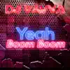 Yeah Boom Boom - Single album lyrics, reviews, download