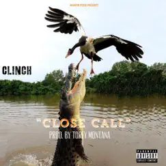 Close Call - Single by Clinch album reviews, ratings, credits