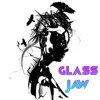 Glass Jaw - Single album lyrics, reviews, download