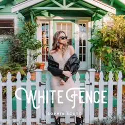 White Fence Song Lyrics