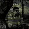 Buscado - Single album lyrics, reviews, download