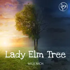Lady Elm Tree Song Lyrics