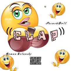 CLAP (feat. French Doll) Song Lyrics