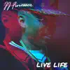 Live Life - Single album lyrics, reviews, download