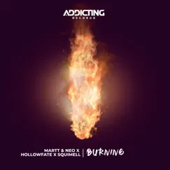 Burning - Single by MARTT & NEO, HollowFate & SQUIMELL album reviews, ratings, credits