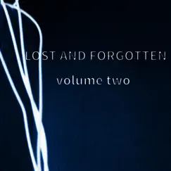 Lost and Forgotten, Vol. 2 by Symbol of Logic album reviews, ratings, credits