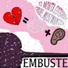 Embuste - Single album lyrics, reviews, download