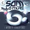 I Wish It Could Last album lyrics, reviews, download