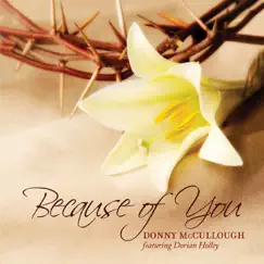 Because of You - Single by Donny McCullough album reviews, ratings, credits