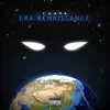 Era Renaissance - Single album lyrics, reviews, download