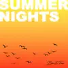 Summer Nights - Single album lyrics, reviews, download