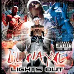 Lights Out by Lil Wayne album reviews, ratings, credits