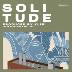 Solitude - Single by KLIM album reviews, ratings, credits
