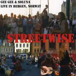 Streetwise by Gee Gee & Soluna album reviews, ratings, credits