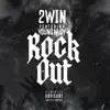 ROCK OUT (feat. YOUNG NUDY) - Single album lyrics, reviews, download