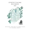 Everything Before Us (Original Motion Picture Score) album lyrics, reviews, download