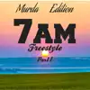 7AM Freestyle, Pt. 1 - Single album lyrics, reviews, download