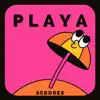 Playa - Single album lyrics, reviews, download