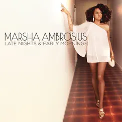 Late Nights & Early Mornings by Marsha Ambrosius album reviews, ratings, credits