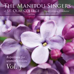 Repertoire for Soprano & Alto Voices, Vol. 5 (Live) by Manitou Singers & Sigrid Johnson album reviews, ratings, credits