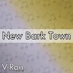 New Bark Town (From 