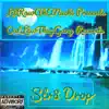 Str8 Drop album lyrics, reviews, download