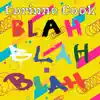 Blah Blah Blah (LV Version) - Single album lyrics, reviews, download