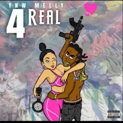 For Real - Single by YNW Melly album reviews, ratings, credits