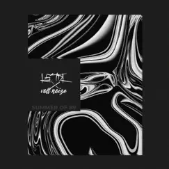 Summer Of 89 - Single by LSTDL & Volt Noize album reviews, ratings, credits