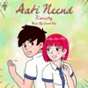 Aati Neend (feat. Candid Nib) - Single album lyrics, reviews, download