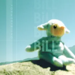 Bill - EP by Former Friend album reviews, ratings, credits